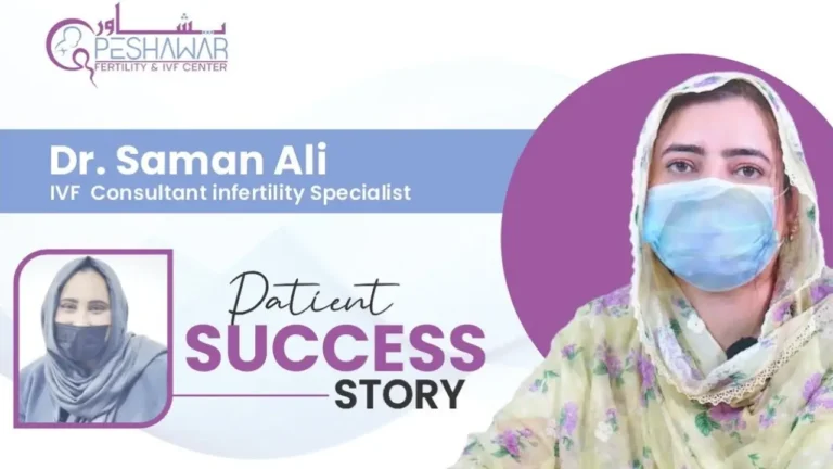 Patient Success Story | Peshawar IVF Centre